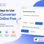 10 Best Ways to Professionalize Your Content with an Online Case Converter